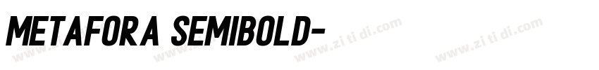 Metafora SemiBold字体转换